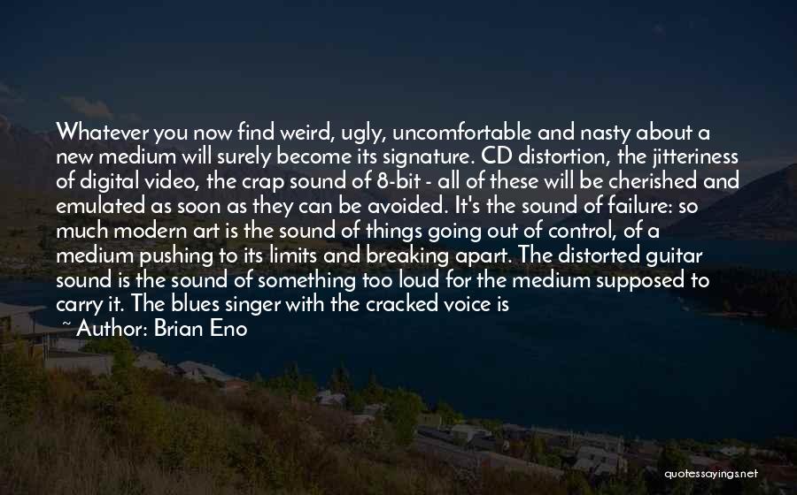 A Singer's Voice Quotes By Brian Eno