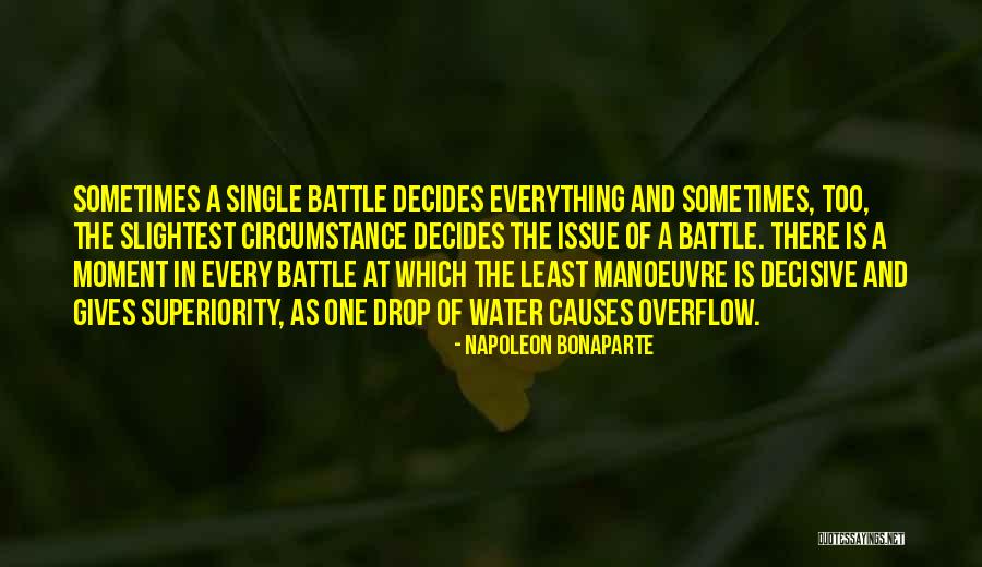 A Single Drop Of Water Quotes By Napoleon Bonaparte A Single Drop Of Water Quotes By Napoleon Bonaparte