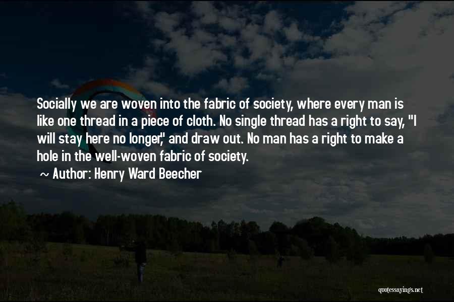 A Single Man Quotes By Henry Ward Beecher