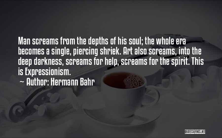 A Single Man Quotes By Hermann Bahr