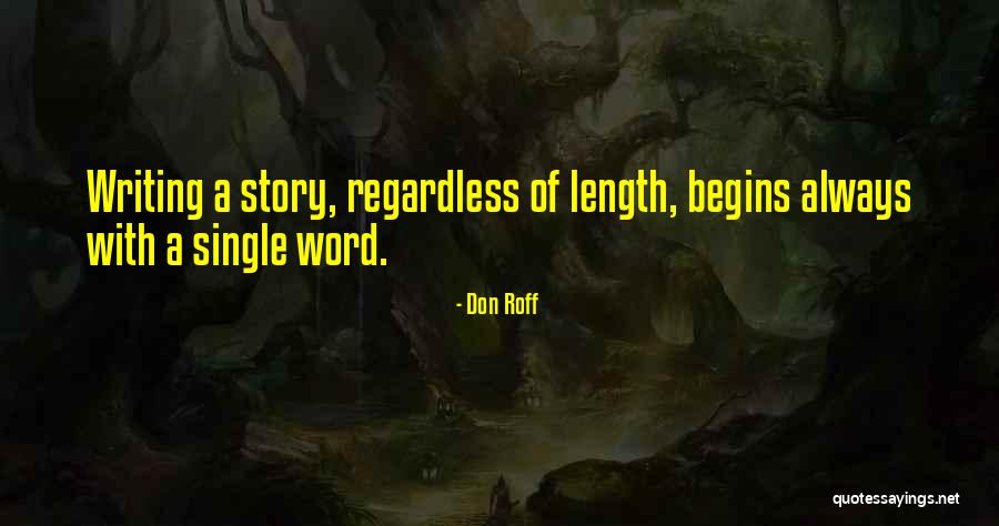 A Single Story Quotes By Don Roff