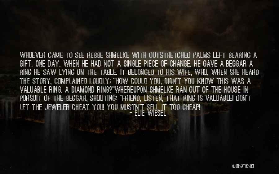 A Single Story Quotes By Elie Wiesel