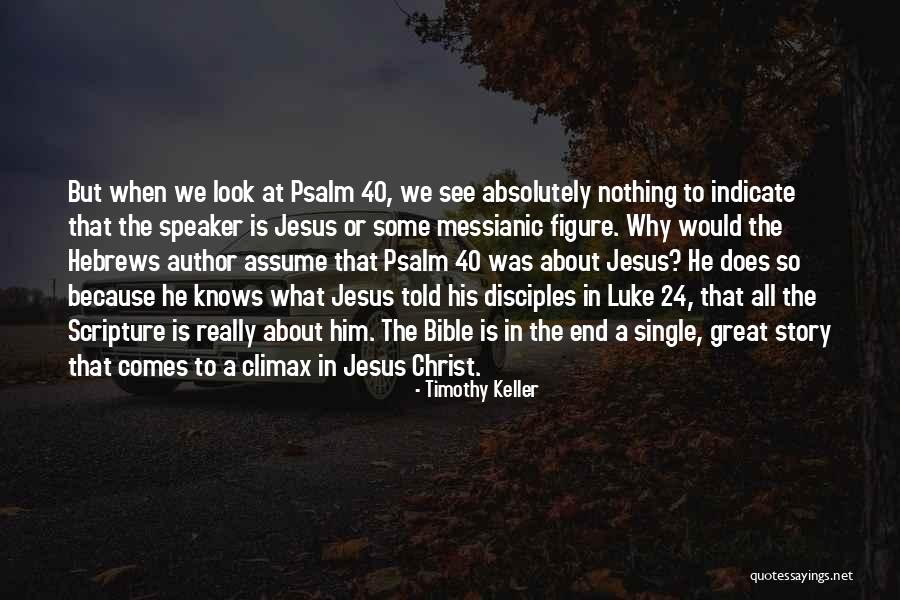 A Single Story Quotes By Timothy Keller