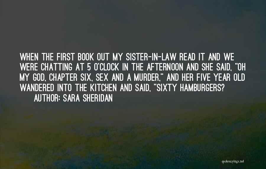 A Sister In Law Quotes By Sara Sheridan