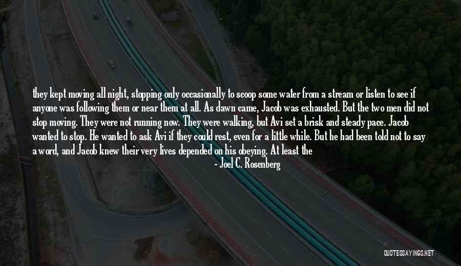 A Sister Quotes By Joel C. Rosenberg A Sister Quotes By Joel C. Rosenberg