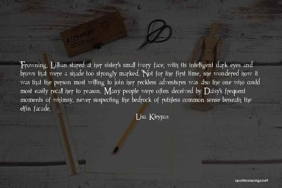 A Sister Quotes By Lisa Kleypas A Sister Quotes By Lisa Kleypas