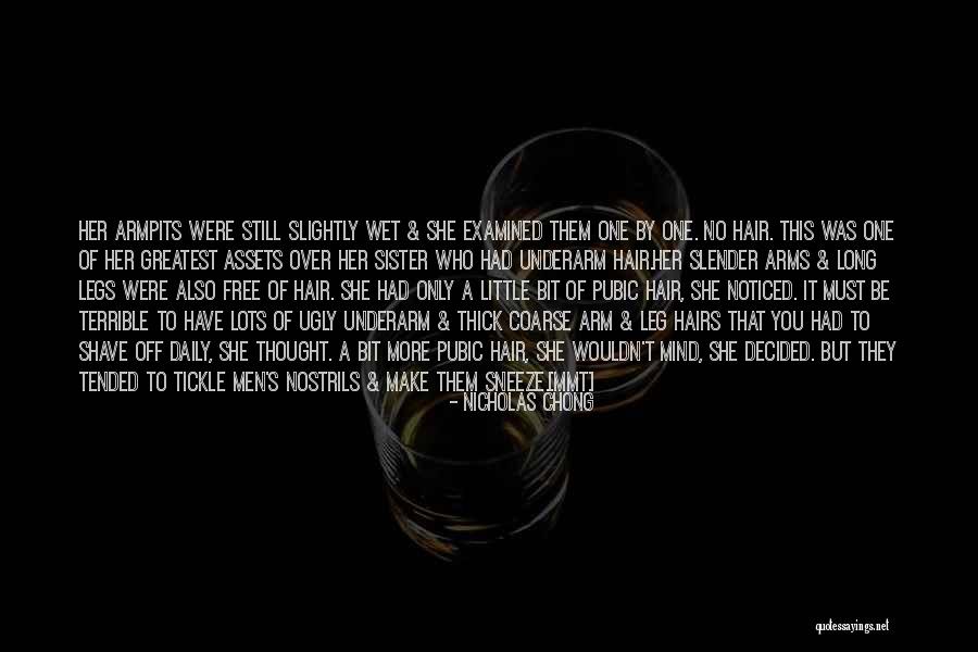 A Sister Quotes By Nicholas Chong A Sister Quotes By Nicholas Chong