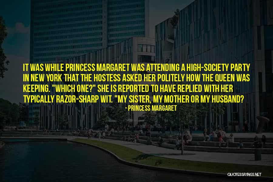 A Sister Quotes By Princess Margaret