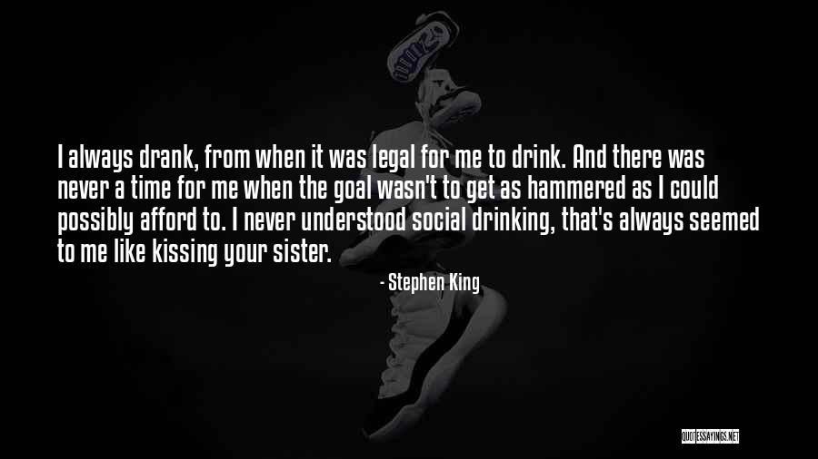 A Sister Quotes By Stephen King