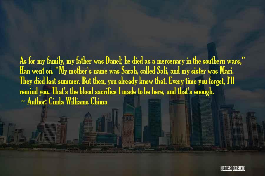 A Sister Who Died Quotes By Cinda Williams Chima