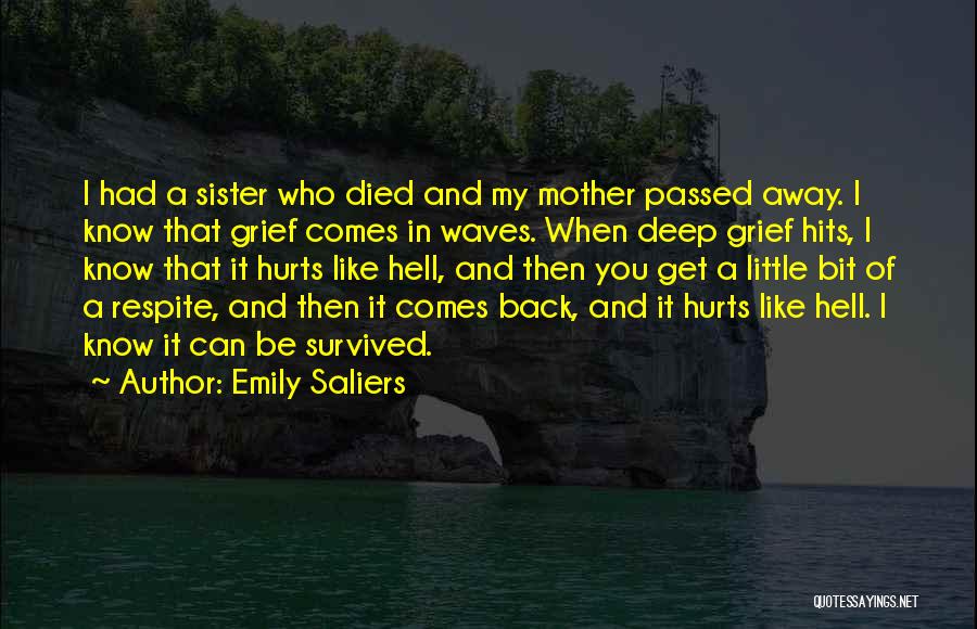 A Sister Who Died Quotes By Emily Saliers