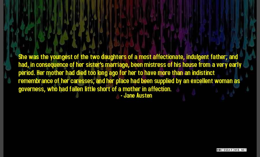 A Sister Who Died Quotes By Jane Austen