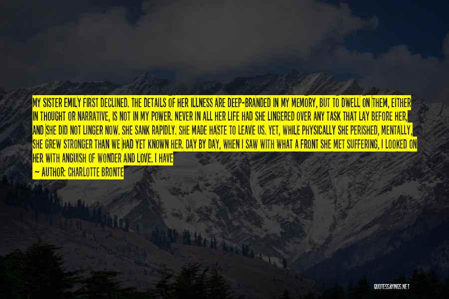 A Sisters Love Quotes By Charlotte Bronte A Sisters Love Quotes By Charlotte Bronte