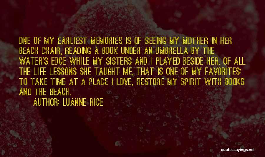 A Sisters Love Quotes By Luanne Rice