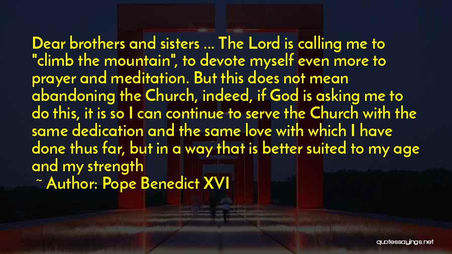 A Sisters Love Quotes By Pope Benedict XVI