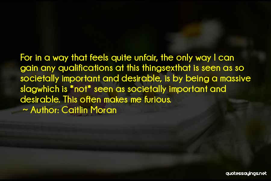 A Slag Quotes By Caitlin Moran