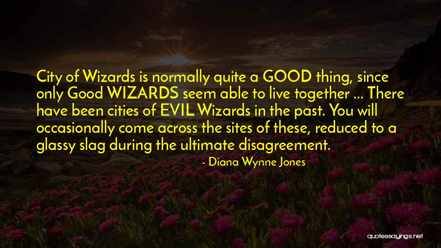 A Slag Quotes By Diana Wynne Jones A Slag Quotes By Diana Wynne Jones