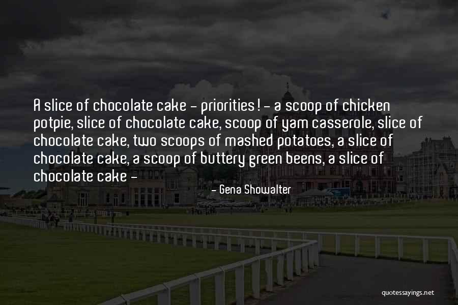 A Slice Of Cake Quotes By Gena Showalter A Slice Of Cake Quotes By Gena Showalter