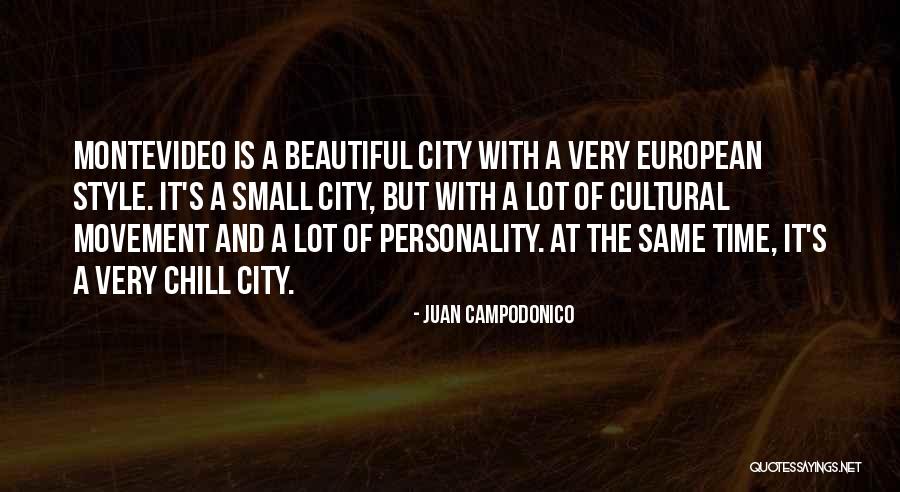 A Small City Quotes By Juan Campodonico