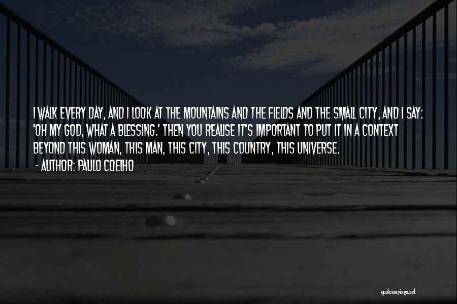 A Small City Quotes By Paulo Coelho