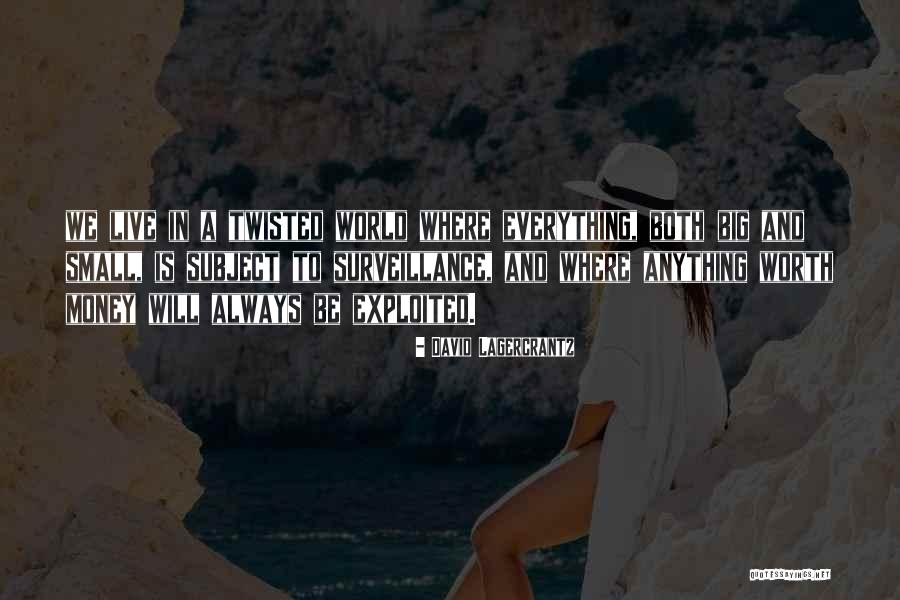 A Small World Quotes By David Lagercrantz A Small World Quotes By David Lagercrantz
