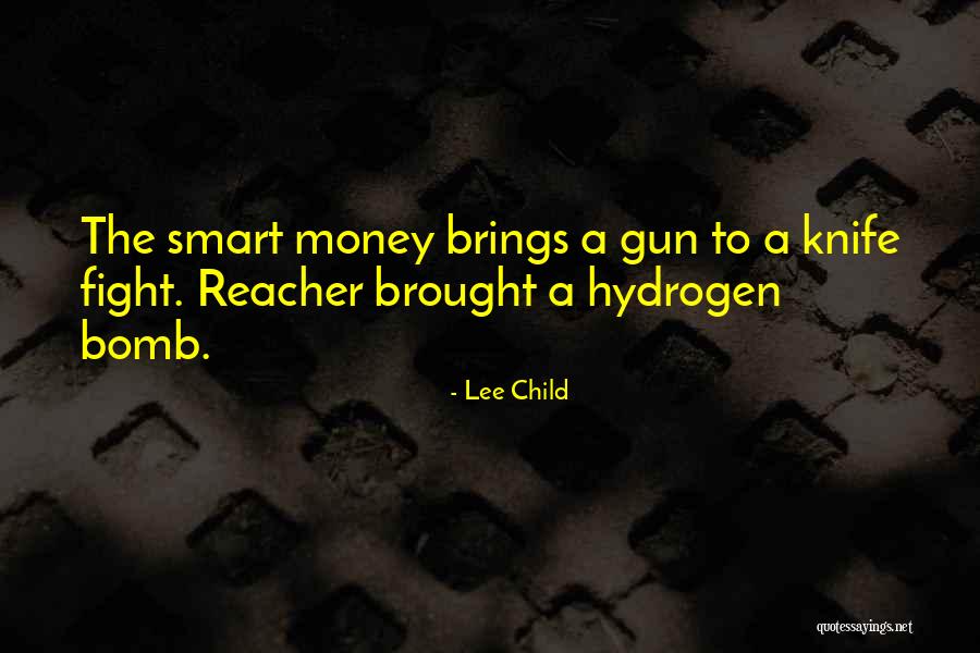 A Smart Child Quotes By Lee Child