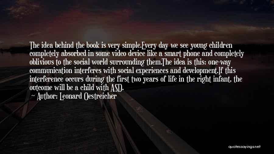 A Smart Child Quotes By Leonard Oestreicher