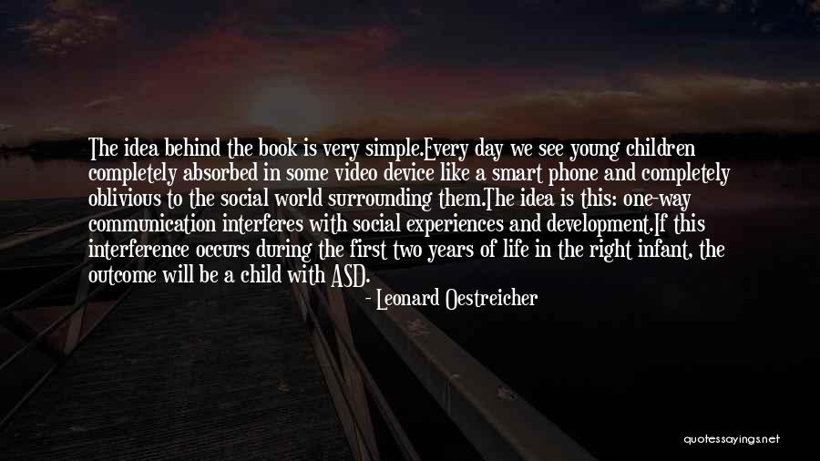 A Smart Child Quotes By Leonard Oestreicher