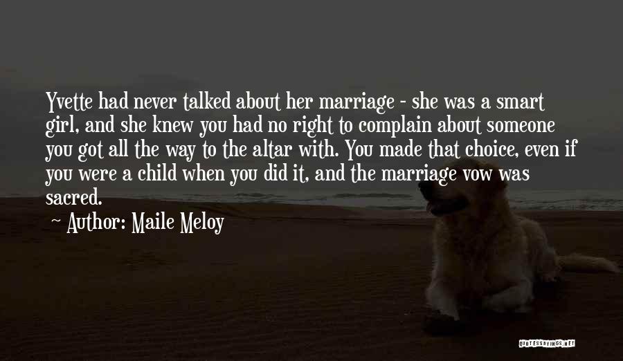 A Smart Child Quotes By Maile Meloy