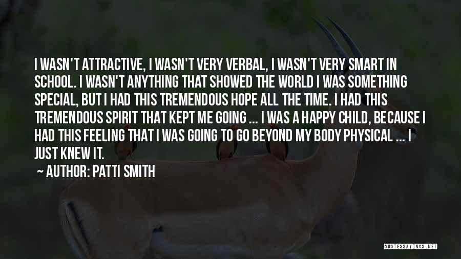 A Smart Child Quotes By Patti Smith