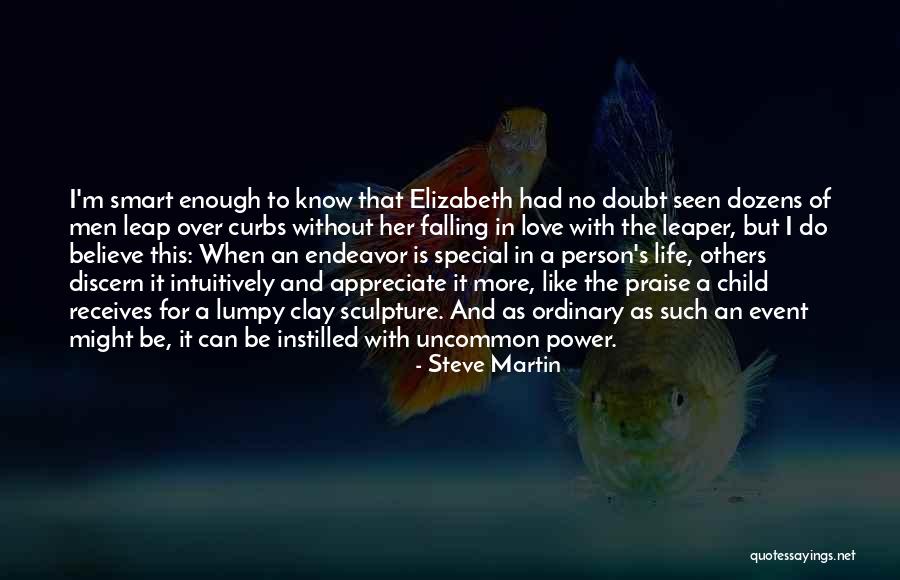 A Smart Child Quotes By Steve Martin