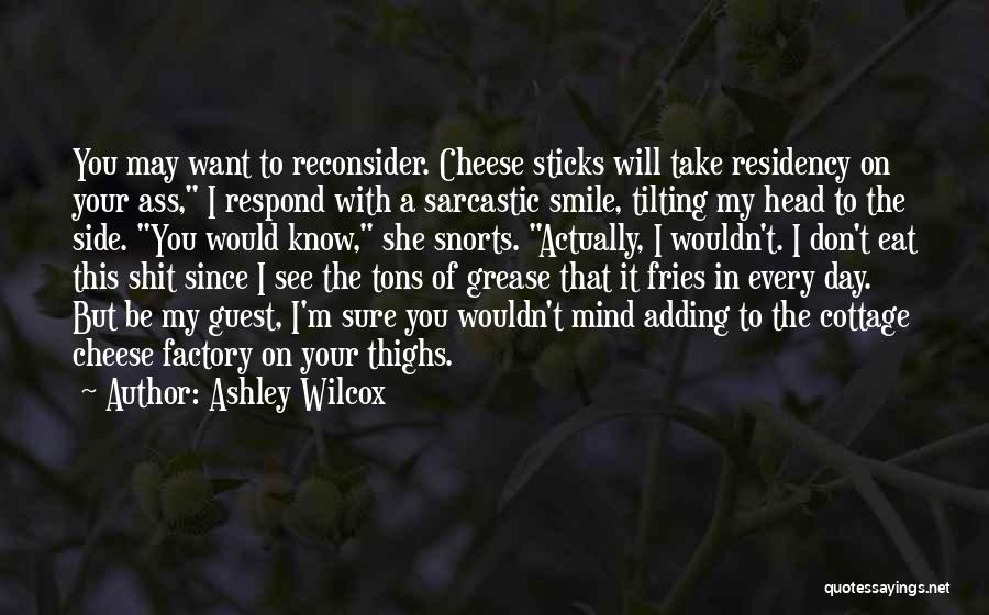 A Smile A Day Quotes By Ashley Wilcox