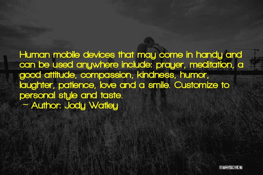 A Smile And Laughter Quotes By Jody Watley