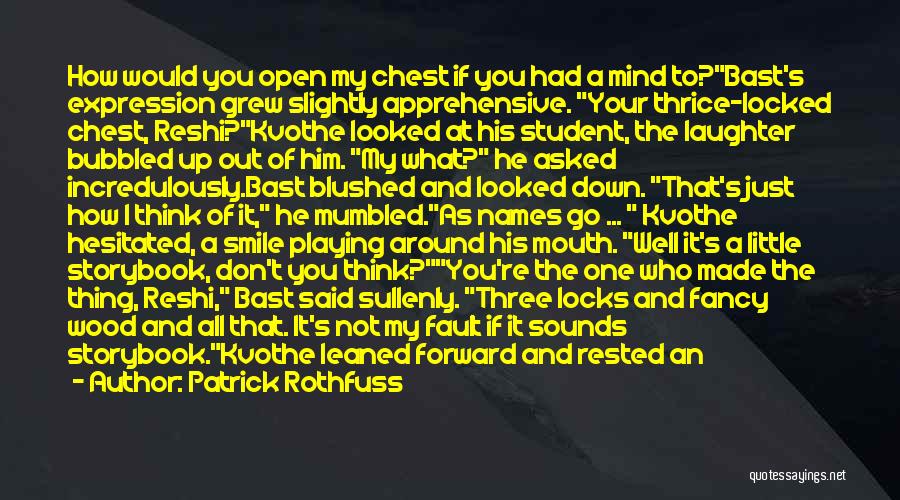 A Smile And Laughter Quotes By Patrick Rothfuss