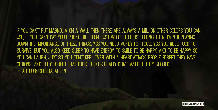 A Smile Can Mean Quotes By Cecelia Ahern