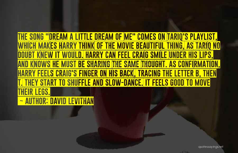 A Smile Can Quotes By David Levithan