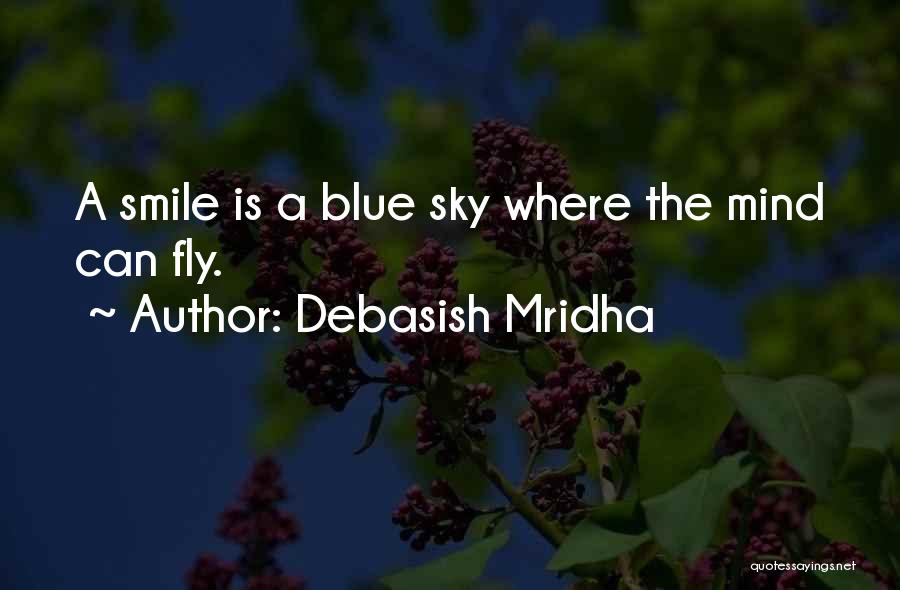 A Smile Can Quotes By Debasish Mridha
