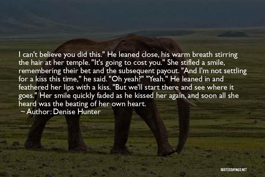 A Smile Can Quotes By Denise Hunter