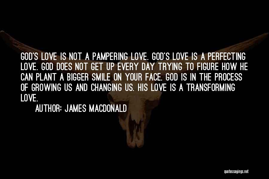 A Smile Can Quotes By James MacDonald