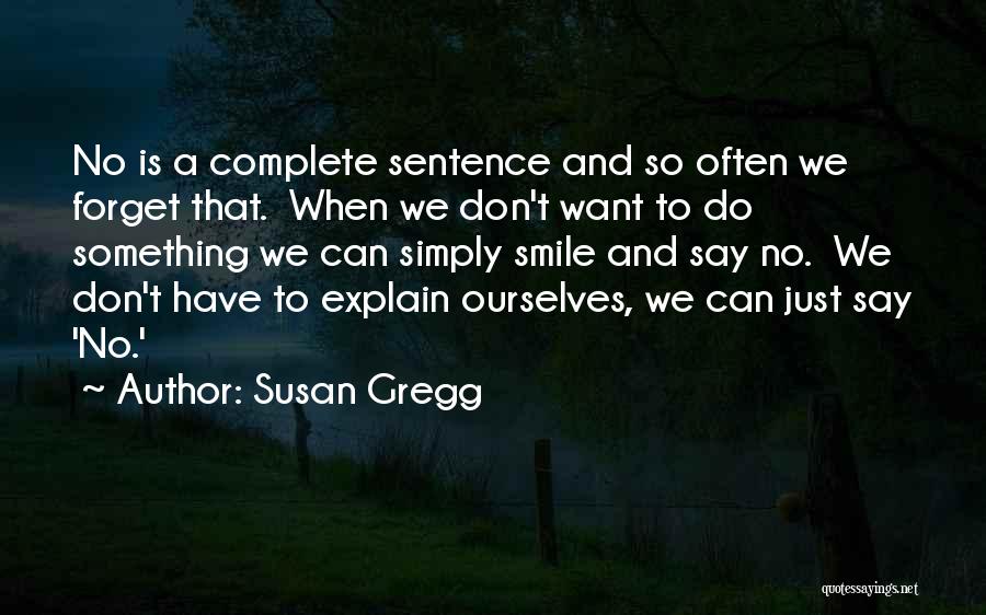 A Smile Can Quotes By Susan Gregg