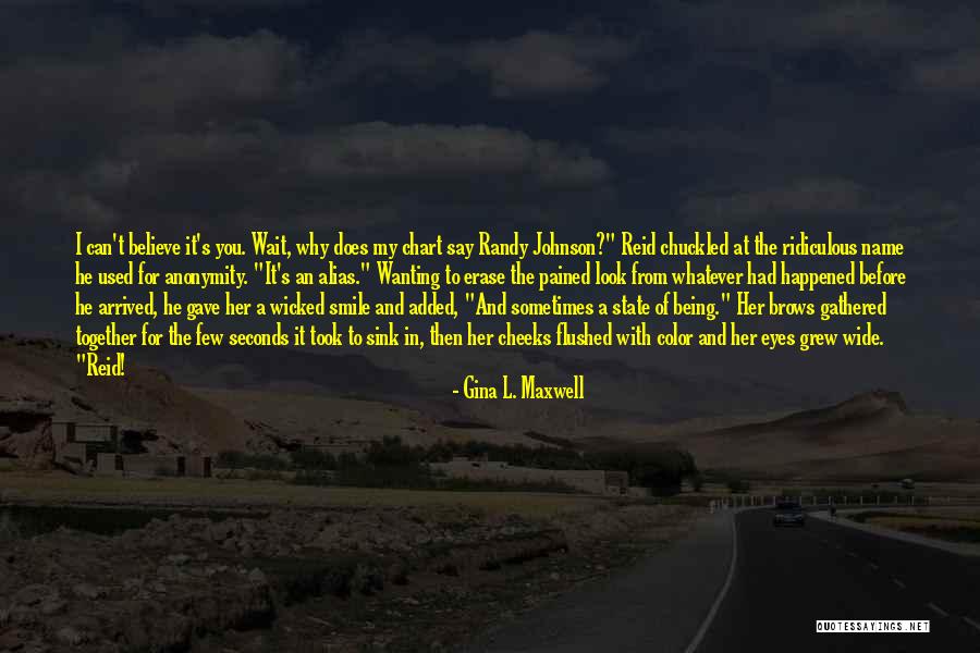 A Smile Can Say Quotes By Gina L. Maxwell