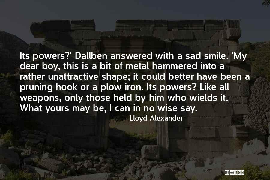 A Smile Can Say Quotes By Lloyd Alexander A Smile Can Say Quotes By Lloyd Alexander