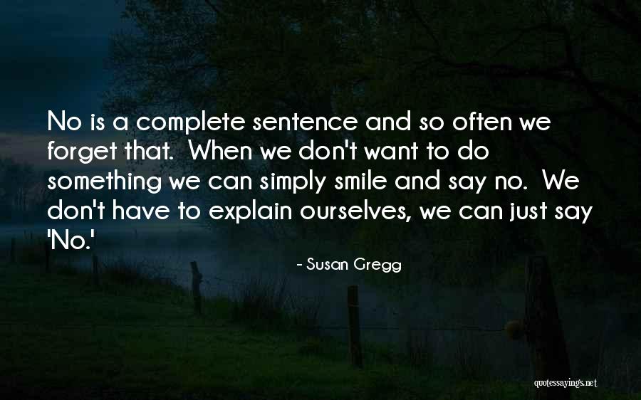 A Smile Can Say Quotes By Susan Gregg