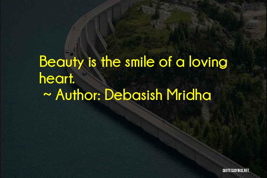 A Smile Inspirational Quotes By Debasish Mridha