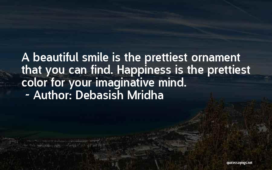 A Smile Inspirational Quotes By Debasish Mridha