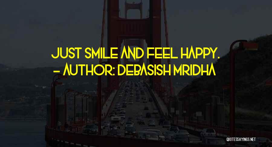 A Smile Inspirational Quotes By Debasish Mridha