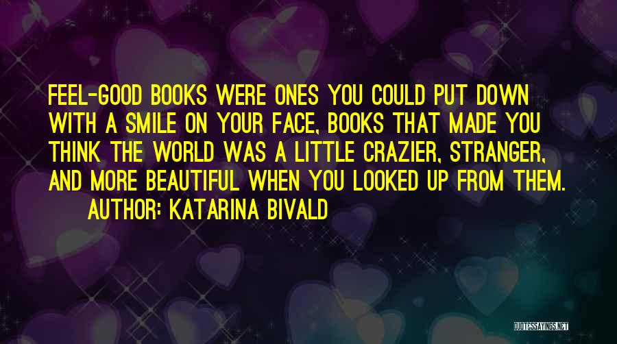 A Smile Inspirational Quotes By Katarina Bivald