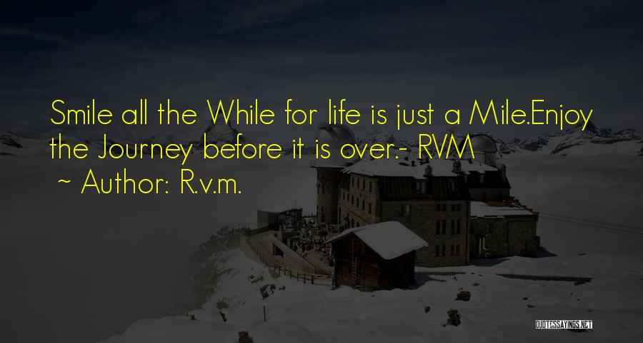 A Smile Inspirational Quotes By R.v.m.
