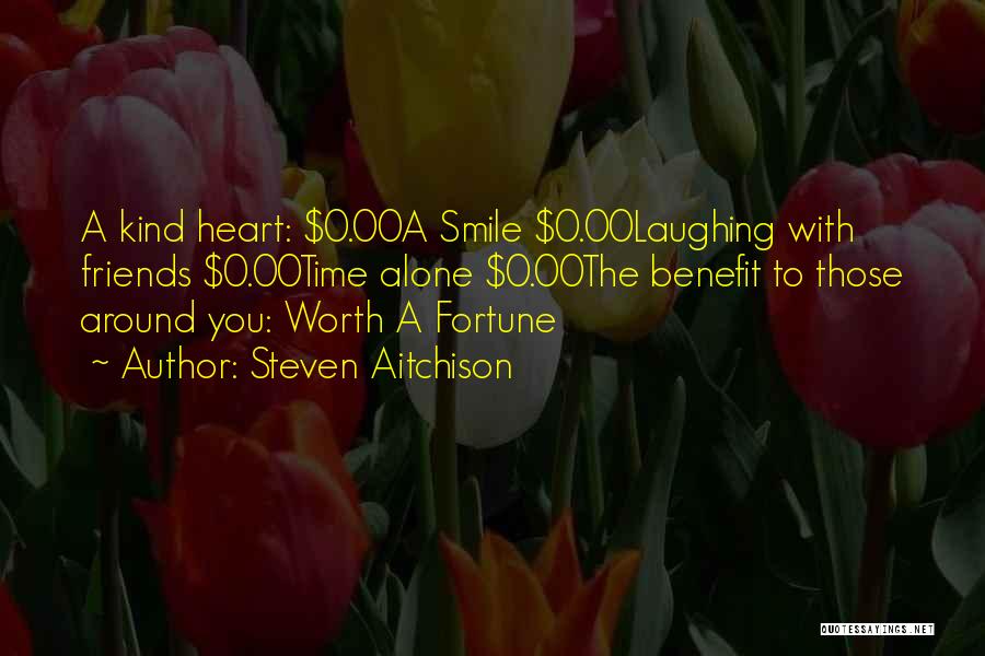 A Smile Inspirational Quotes By Steven Aitchison