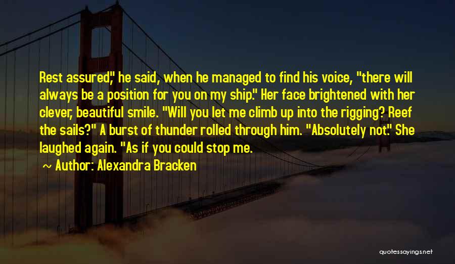 A Smile On My Face Quotes By Alexandra Bracken